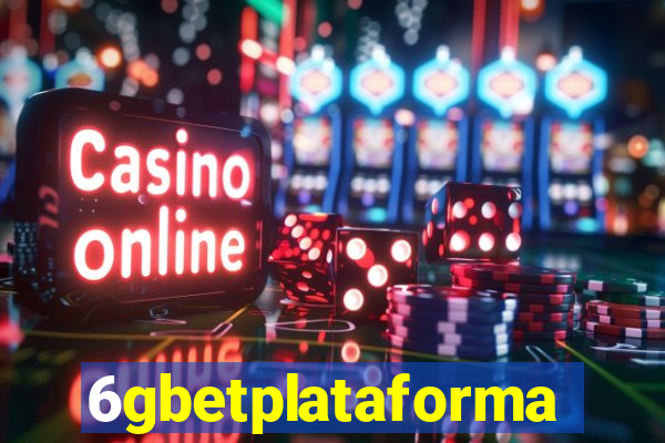 6gbetplataforma