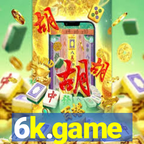 6k.game