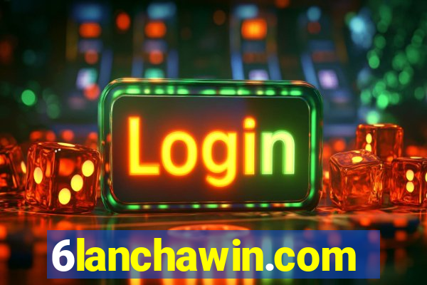 6lanchawin.com