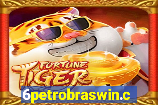 6petrobraswin.com