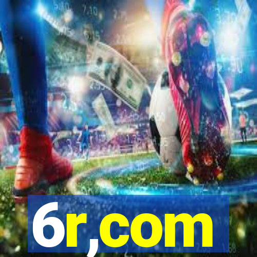 6r,com