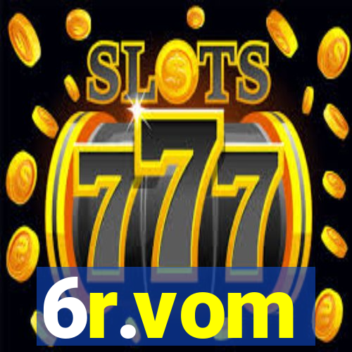 6r.vom