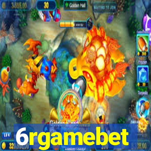 6rgamebet