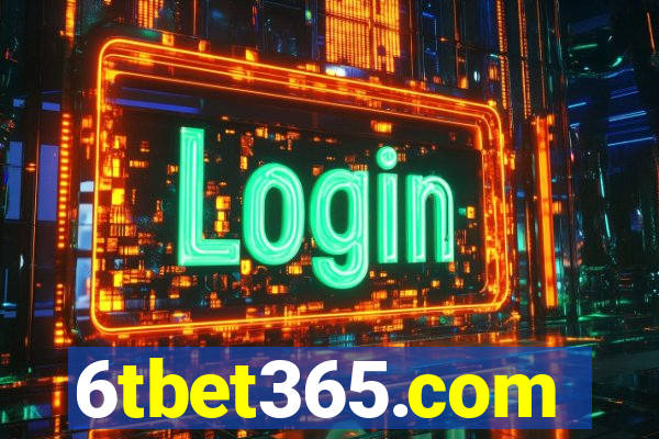 6tbet365.com