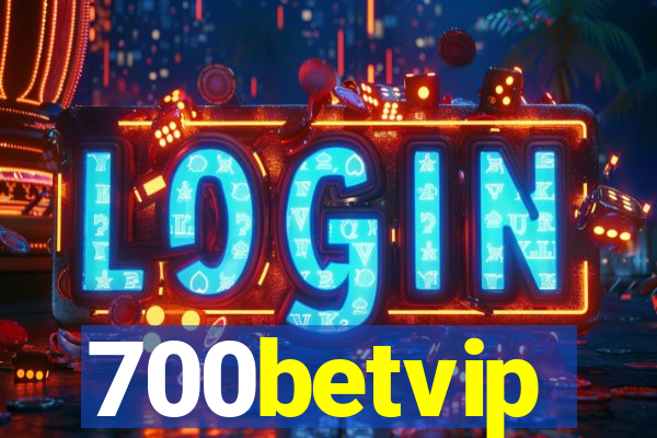 700betvip