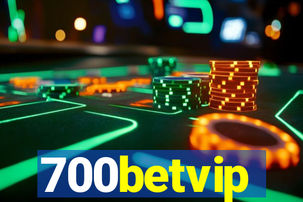700betvip