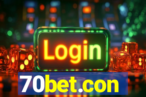 70bet.con