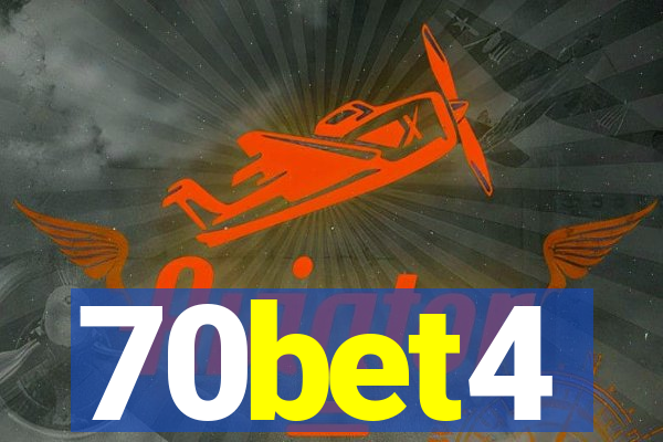 70bet4