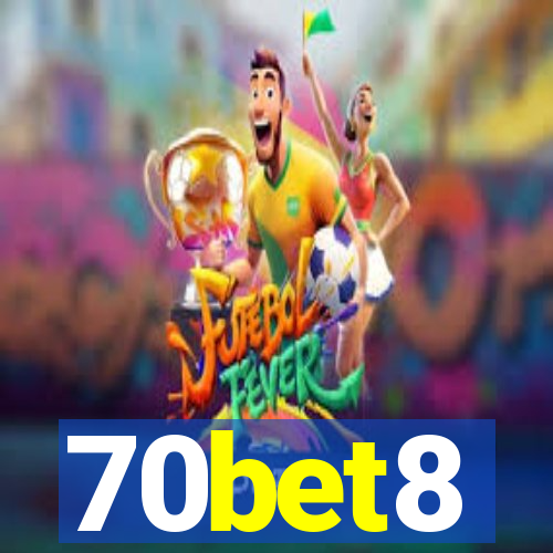 70bet8