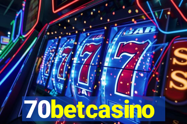 70betcasino