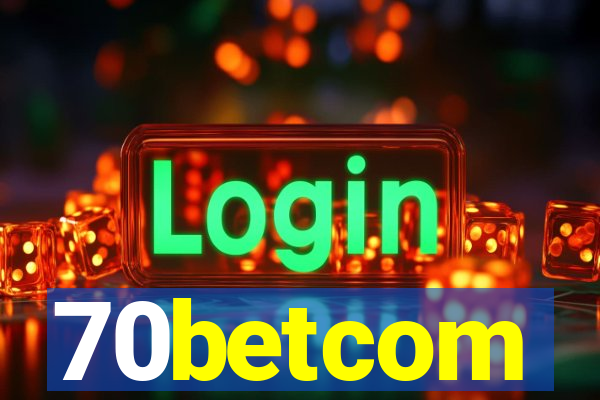 70betcom