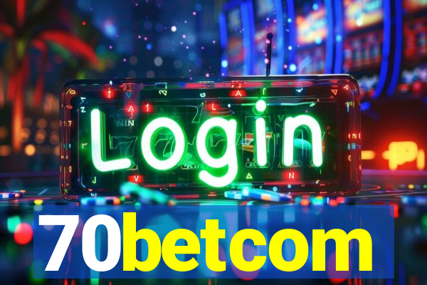 70betcom