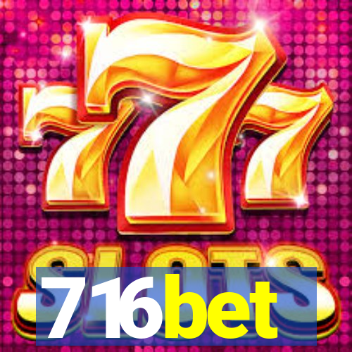 716bet
