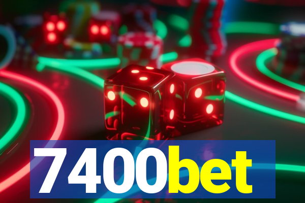 7400bet