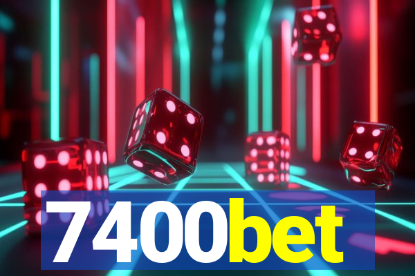 7400bet