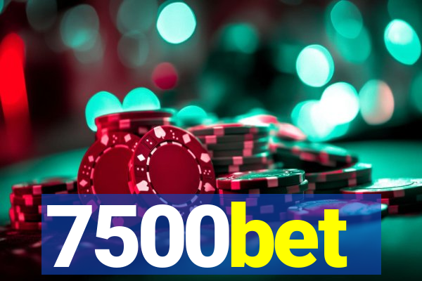 7500bet