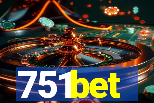751bet