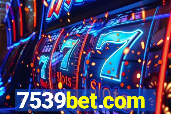 7539bet.com