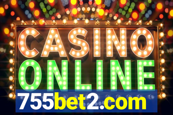 755bet2.com