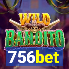 756bet