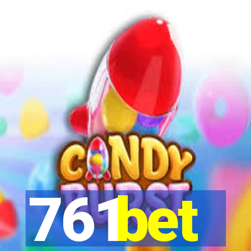 761bet