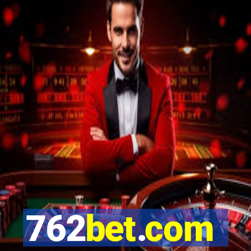 762bet.com