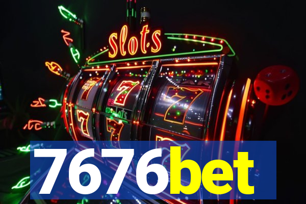 7676bet