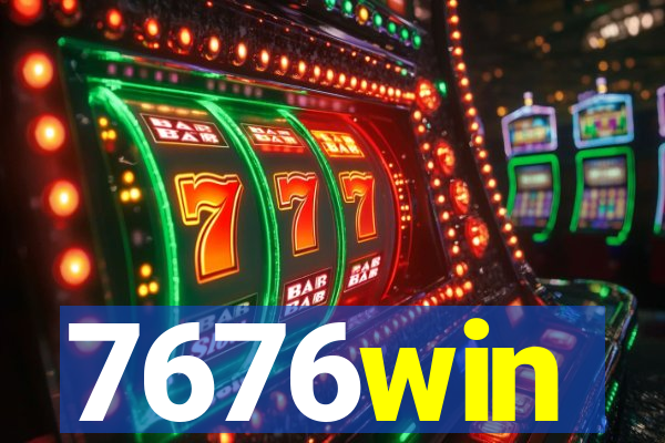 7676win