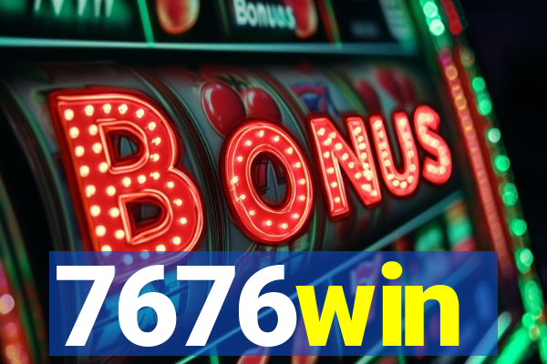7676win