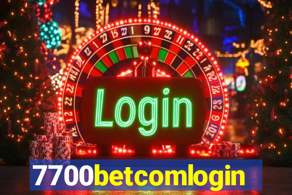 7700betcomlogin
