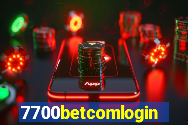 7700betcomlogin