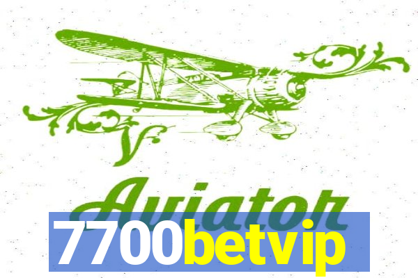 7700betvip