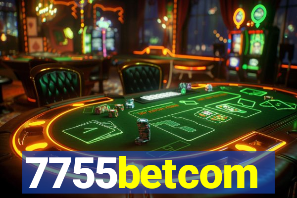 7755betcom