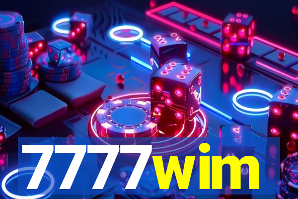 7777wim