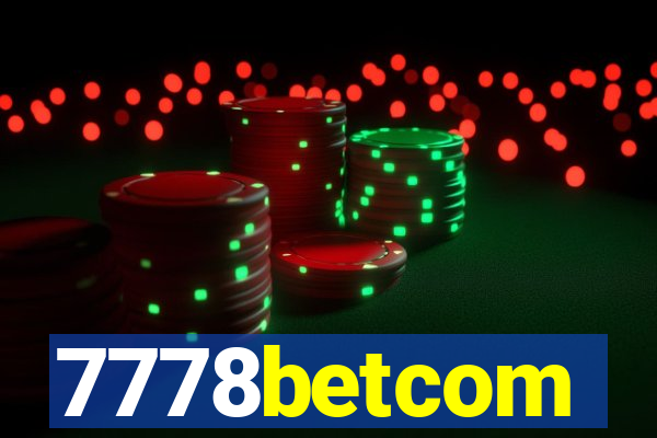 7778betcom