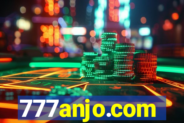 777anjo.com