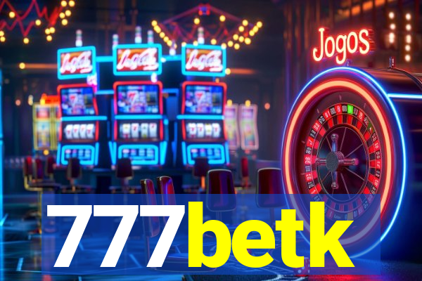 777betk