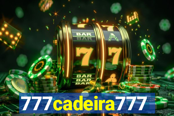 777cadeira777