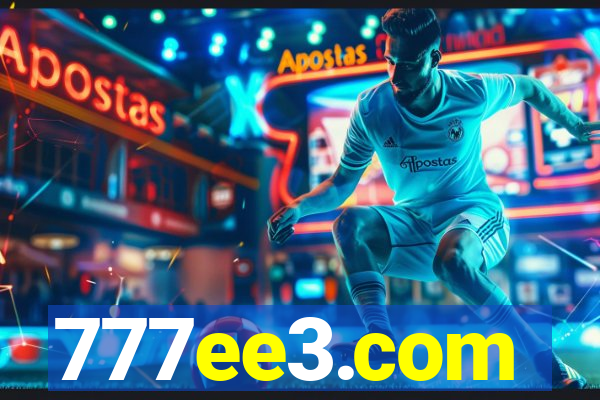 777ee3.com
