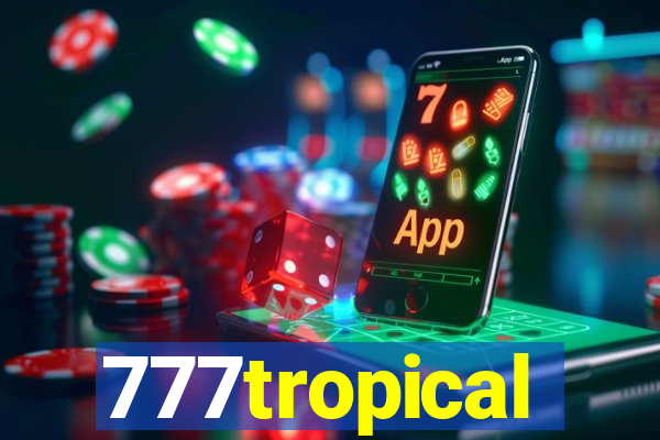 777tropical