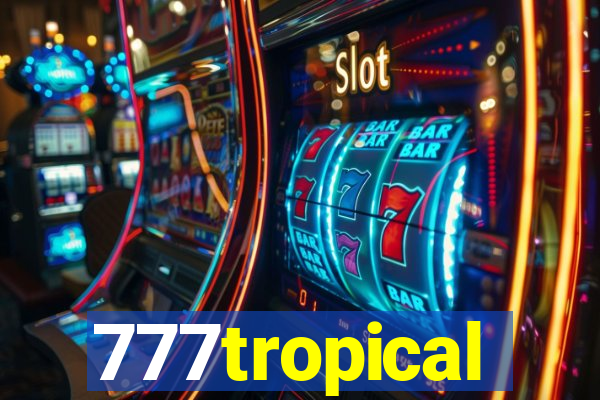 777tropical