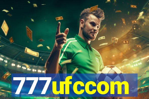 777ufccom