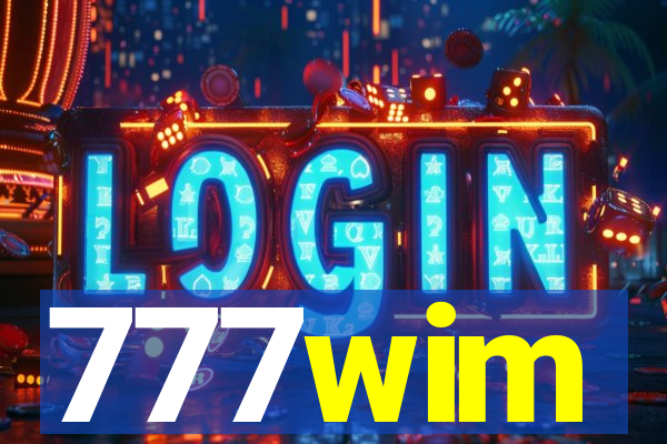 777wim