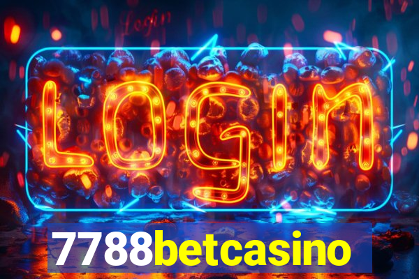 7788betcasino