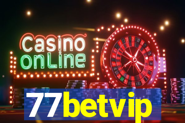 77betvip
