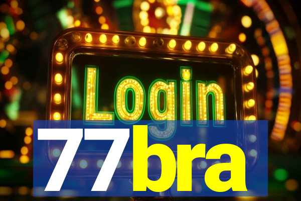 77bra