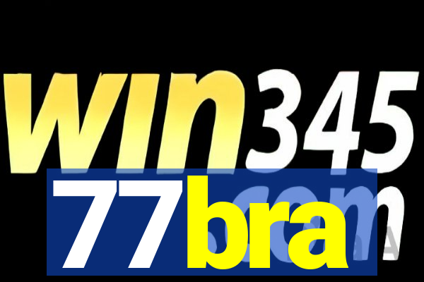 77bra