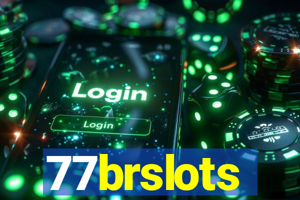 77brslots