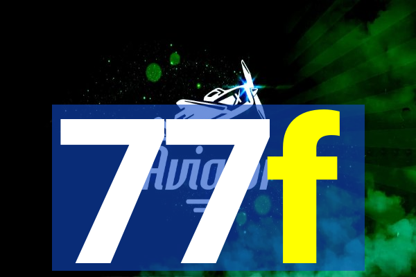 77f