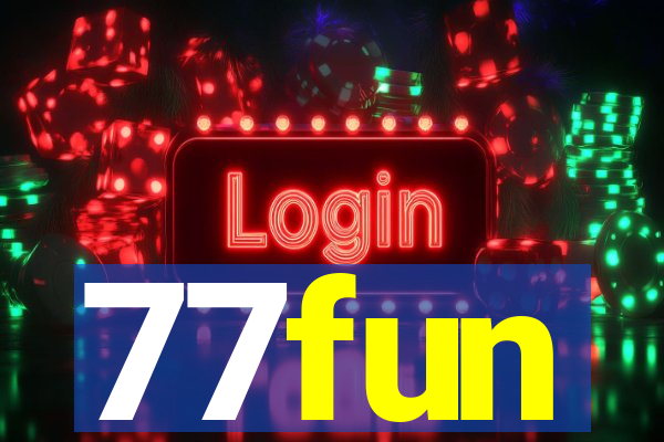 77fun